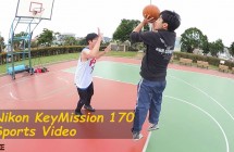 【運動攝影機 - 實測影片】Nikon KeyMission 170 review