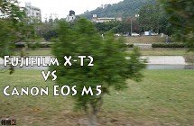 【微單大亂鬥】Fujifilm X-T2 VS Canon EOS M5